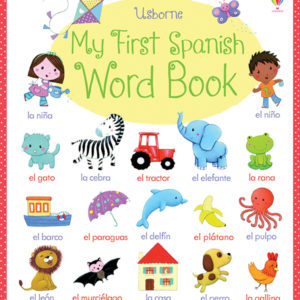 My First Spanish Word Book (Ir)