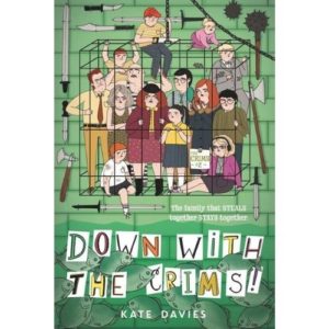 The Crims #2: Down with the Crims