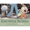 Knuffle Bunny: A Cautionary Tale