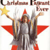 The Best Christmas Pageant Ever