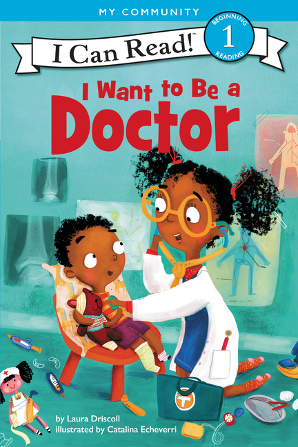 I Want to Be a Doctor