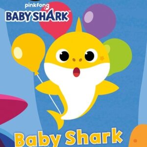 Baby Shark: Baby Shark and the Balloons
