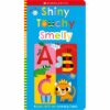 Shiny Touchy Smell ABC Board Book