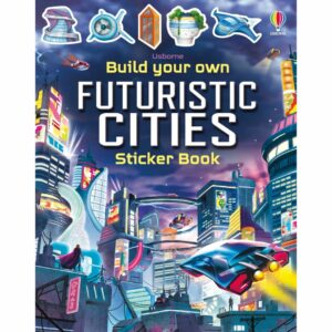 Build Your Own Futuristic Cities Sticker Book