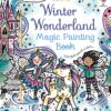 Winter Wonderland Magic Painting Book: A Winter and Holiday Book for Kids