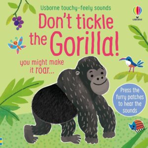 Dont Tickle the Gorilla