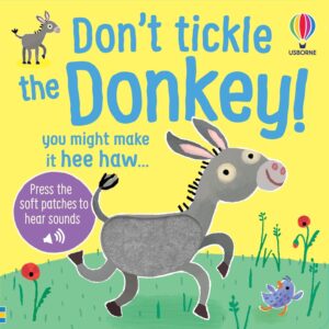 Don't Tickle the Donkey!