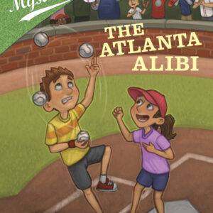Ballpark Mysteries #18: The Atlanta Alibi