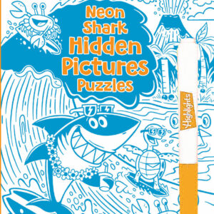 Neon Shark Hidden Pictures Puzzles: Fun Seek-and-Find Kids Activity Book for Ages 69 with over 300 Hidden Objects and Bonus Gel Marker for On-the-Go Play