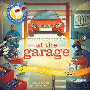 At the Garage Shine A Light Book
